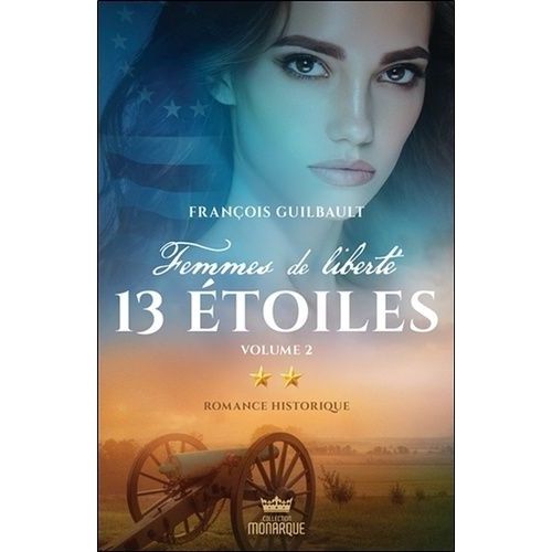 Femmes De Liberté Tome 2 - 13 Étoiles - Volume 2