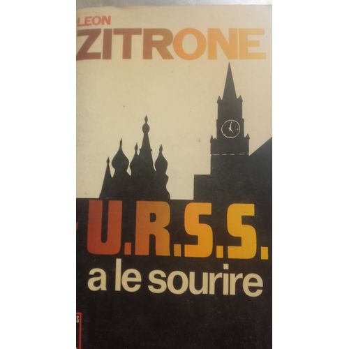 L'u.R.S.S. A Le Sourire