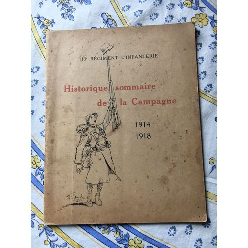 113e Régiment D'infanterie Historique Sommaire De La Campagne 1914 1918