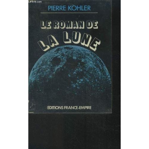 Le Roman De La Lune