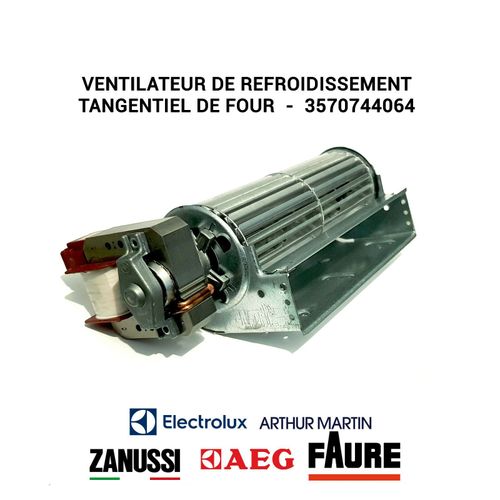 Ventilateur de refroidissement tangentiel de four Electrolux Faure - 3570744064