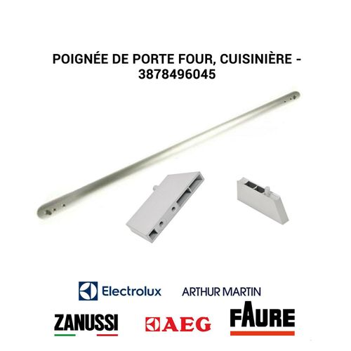 Poignée de porte Four, cuisinière Electrolux Arthur Martin - 3878496045