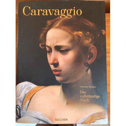 Caravaggio Das Vollständige Werk