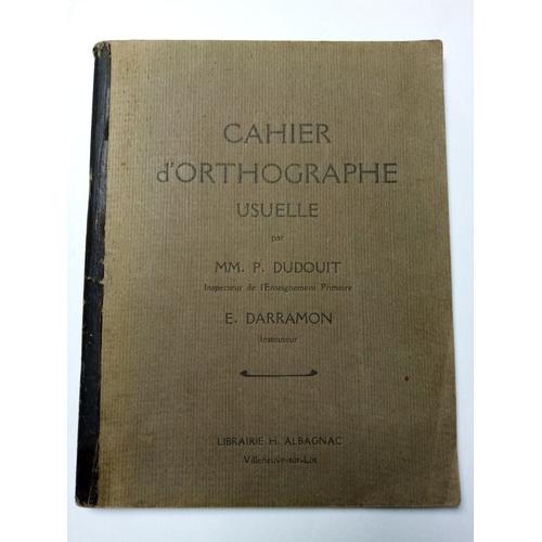 Cahier D'orthographe Usuelle
