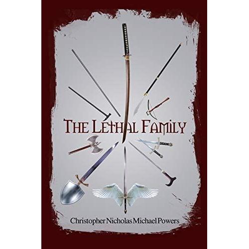 The Lethal Family