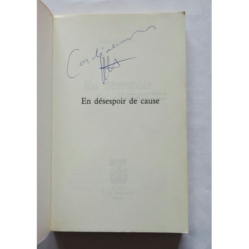 Robert Hossein En Désespoir De Cause Signé Par L'auteur 1987 Plon