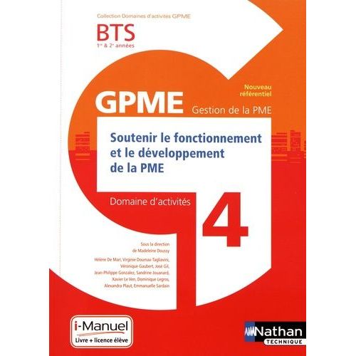 Domaine D'activités 4 Soutenir Le Fonctionnement Et Le Développement De La Pme Bts Gpme 1re & 2e Années