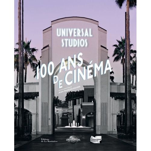 Universal, 100 Ans De Cinéma