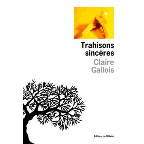 Trahisons Sincères