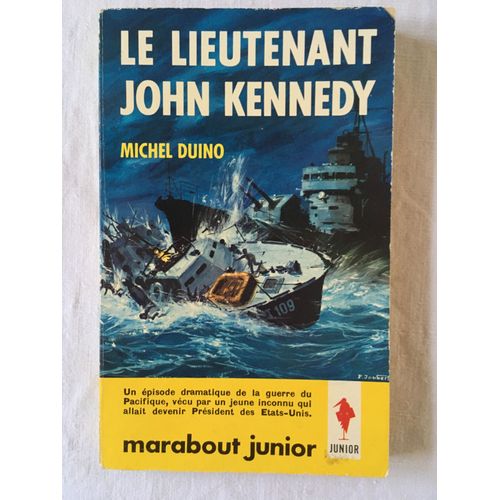 Le Lieutenant John Kennedy