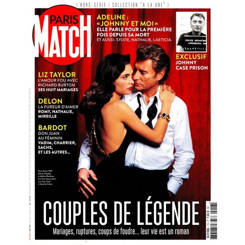 Paris Match A La Une 17 H Couples De Legende Adeline Johnny Et Moi