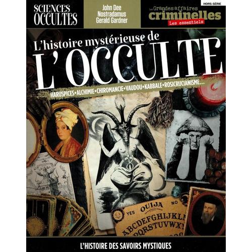 Grandes Affaires Criminelles Les Essentiels 6 H L'histoire Mysterieuse De L'occulte