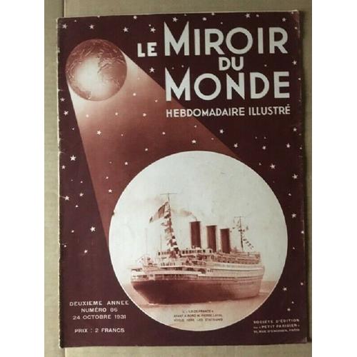 Miroir Du Monde Numéro 86 Du 24 Octobre 1931
