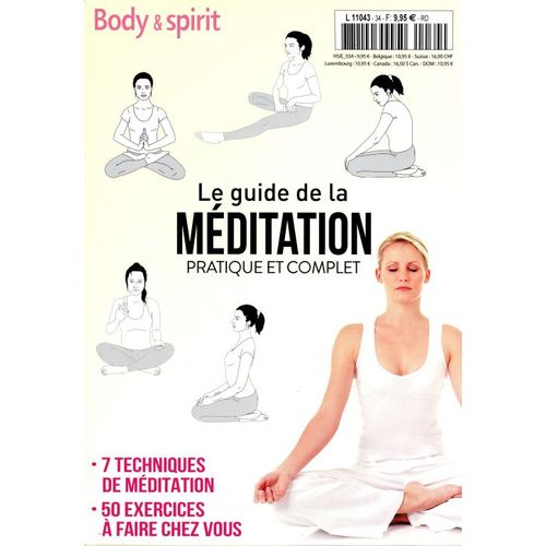Body & Spirit 34 Le Guide De La Meditation Pratique Et Complet