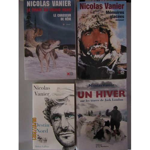 Lot De 4 Volumes "Voyage-Expédition " / Nicolas Vanier / Diverses Éditions (Grand-Format )