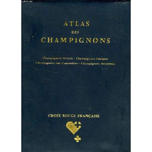 Atlas Des Champignons