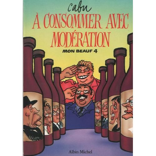 A Consommer Avec Moderation