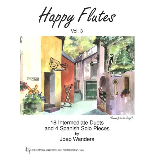 Happy Flutes Vol 3 - 18 Intermediate Duets And 4 Spanish Solo Pieces