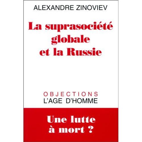La Suprasociété Globale Et La Russie