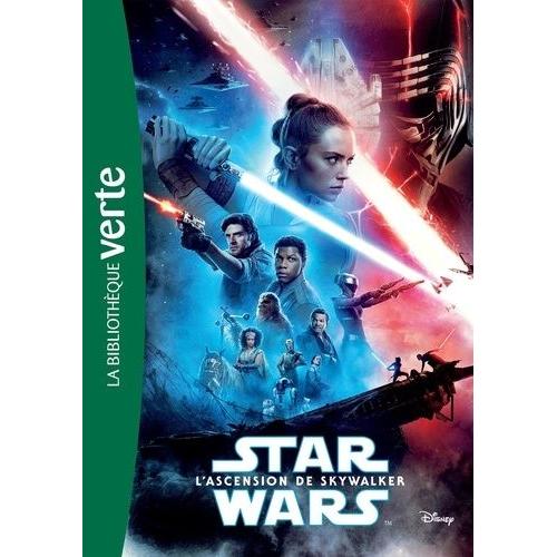 Star Wars Episode Ix, L'ascension De Skywalker - Le Roman Du Film