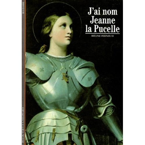 J'ai Nom Jeanne La Pucelle