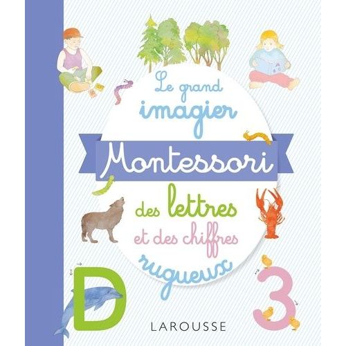 Le Grand Imagier Montessori Des Lettres Et Des Chiffres Rugueux