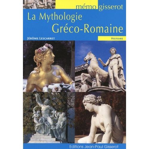 La Mythologie Gréco-Romaine