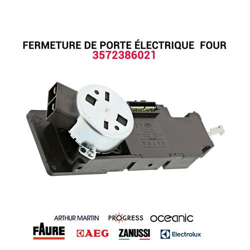 Verrou de porte - 3572386021 - Four ELECTROLUX AEG PROGRESS ZANUSSI FAURE