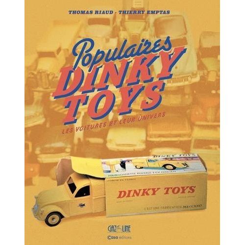 Le Coffret Dinky Toys - Populaires Dinky Toys - Les Voitures Et Leur Univers