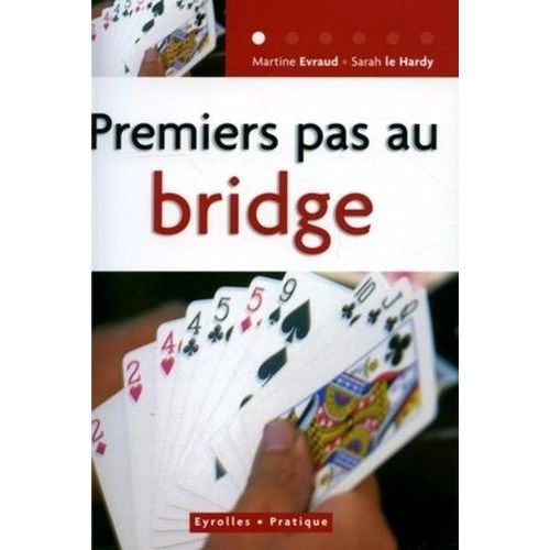 Premiers Pas Au Bridge