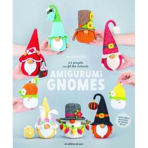 Amigurumi Gnomes - 24 Projets Au Fil Des Saisons