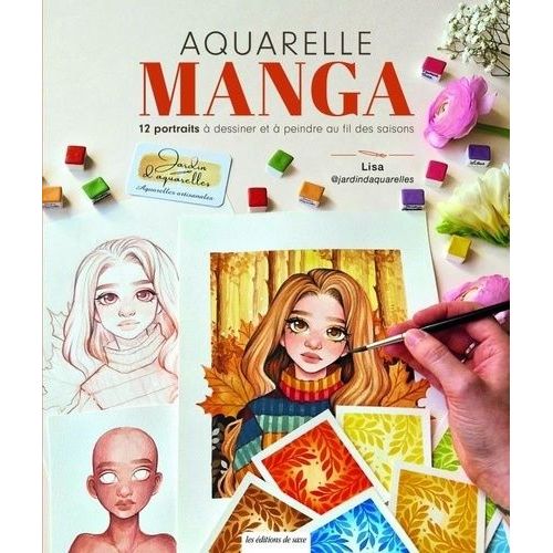 Aquarelle Manga - 12 Portraits À Dessiner & À Peindre