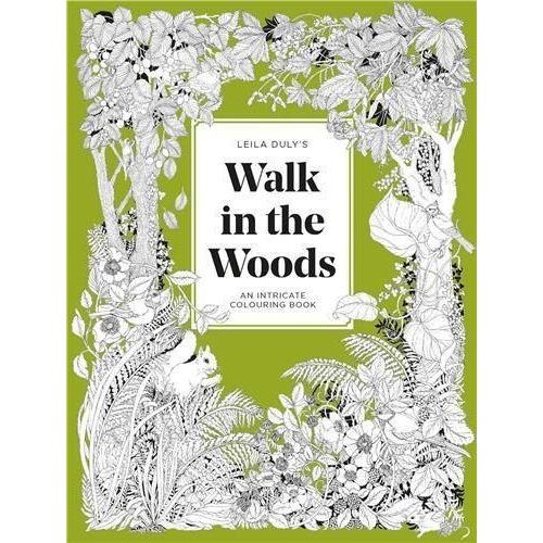 Leila Duly's Walk In The Woods