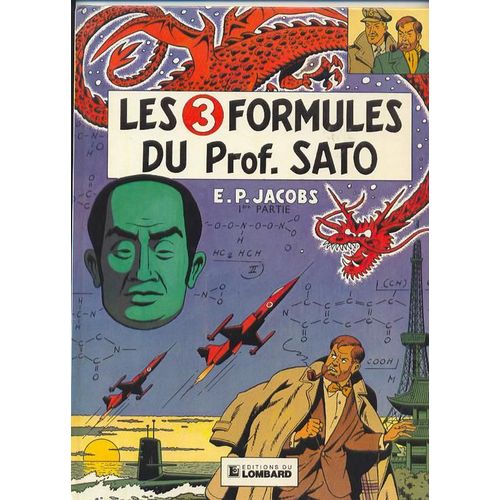 Blake Et Mortimer, Les 3 Formules Du Prof. Sato - T 1