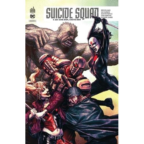 Suicide Squad Rebirth Tome 5