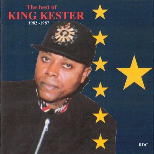 The Best Of King Kester 1982 - 1987