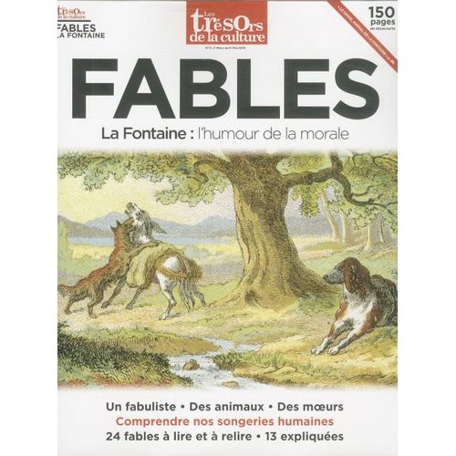Les Tresors De La Culture 7 Fables La Fontaine : L'humour De La Morale