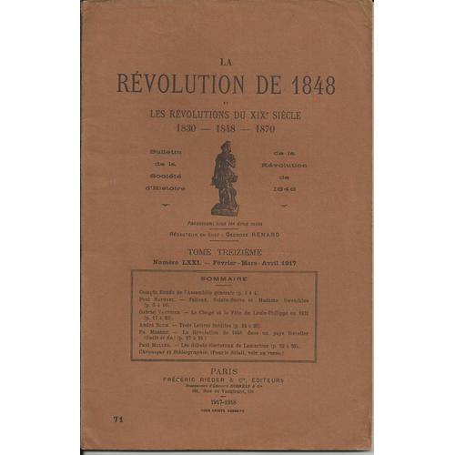 La Révolution De 1848 Et Les Révolutions Du Xixe Siècle - 1830, 1848, 1870 - Tome 13e - N° 71