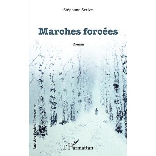 Marches Forcées