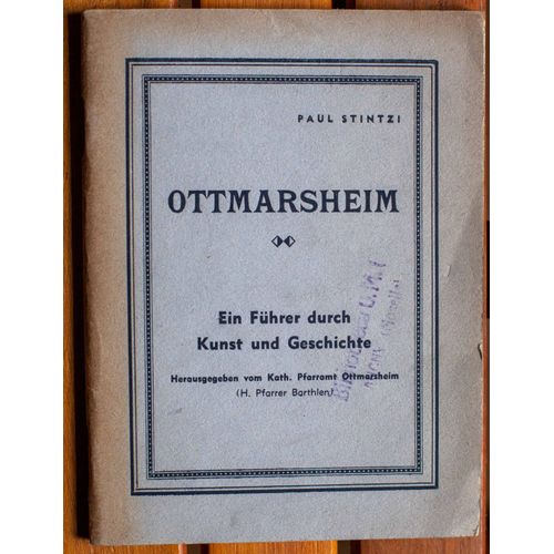Ottmarsheim Ein Fûhrer Durch Kunst Und Geschichte