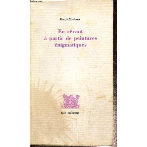 En Rêvant À Partir De Peintures Énigmatiques