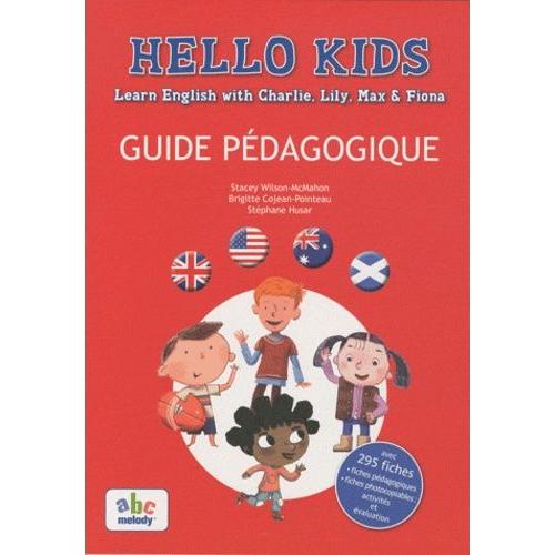 Hello Kids - Guide Pédagogique