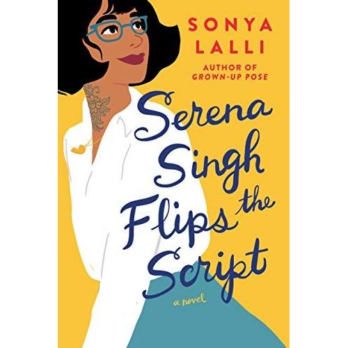 Serena Singh Flips The Script