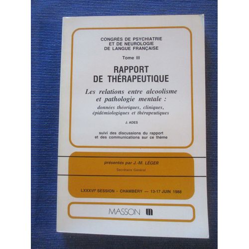 Rapport De Thérapeutique Relations Entre Alcoolisme Et Pathologies Mentales