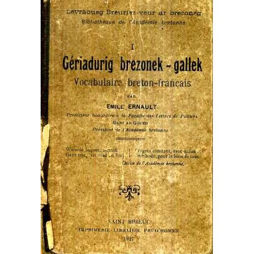 Geriadurig Brezonek Gallek Vocabulaire Breton Francais