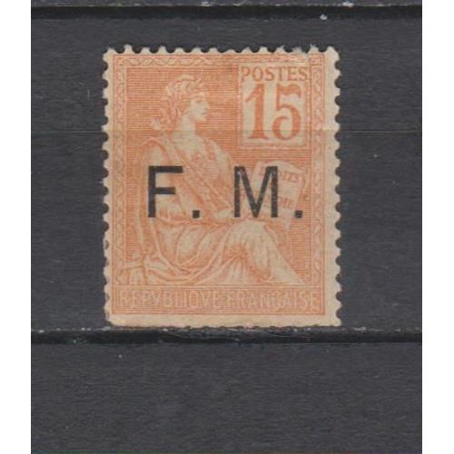 France Fm N° 1 Timbre Neuf* De 1901 Cote : 85 