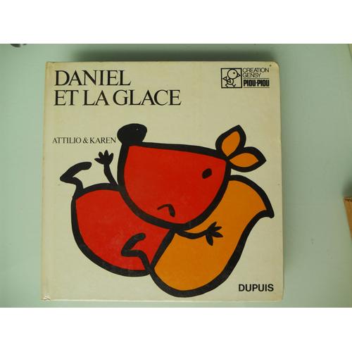 Daniel Et La Glace