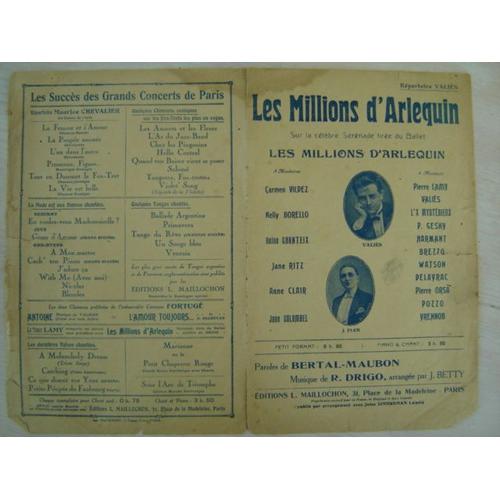 Partition // "Les Millions D'arlequins"Répertoire Valiès*Edts L.Maillochon ¿¿ 1920 ¿¿ Bertal / Maubon/Drigo 1921