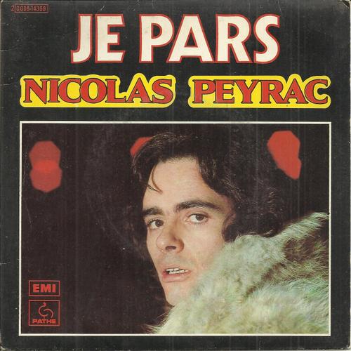 Je Pars (Le Vol De Nuit S'en Va) (Nicolas Peyrac) 3'50 / Tu Sais L'enfance (Nicolas Peyrac) 3'18