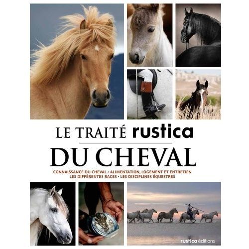 Le Traité Rustica Du Cheval